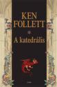 Ken Follett: A katedr�lis
