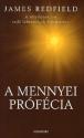 James Redfield: A mennyei pr�f�cia