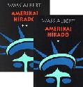 Wass Albert: Amerikai h�rad� I-II