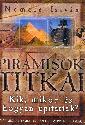 Nemere Istv�n: Piramisok titkai