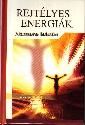 Nemere Istv�n: Rejt�lyes energi�k