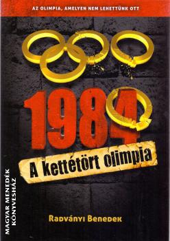 Radvnyi Benedek - 1984 A ketttrt olimpia