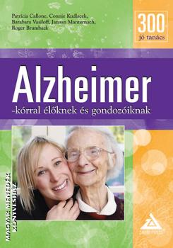 Patricia Callone, Connie Kudlacek, Barabara Vasiloff, Janaan Manternach, Roger Brumback - 300 jtancs Alzheimer krral lknek s gondoziknak
