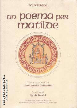 Eolo Biagini - Un poema per Matilde (olasz nyelv knyv) ANTIKVR