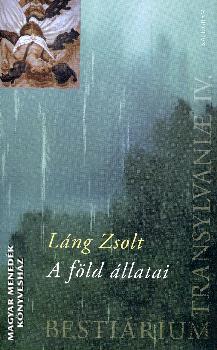 Lng Zsolt - A fld llatai