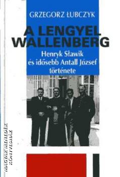  - A lengyel Wallenberg