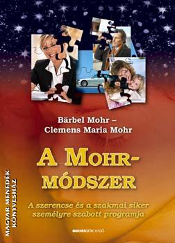 Barbel Mohr - A Mohr mdszer