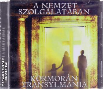 Kormorn Transylmania - A nemzet szolglatban CD