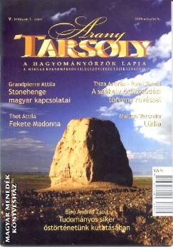 AranyTarsoly - Arany Tarsoly 2009. március