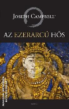 Joseph Campbell - Az ezerarcú hős