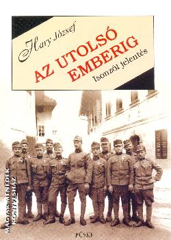 Hary József - Az utolsó emberig