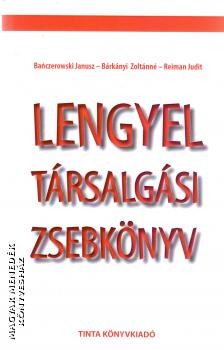 Banczerowski Janusz - Brknyi Zoltnn - Reiman Judit - Lengyel trsalgsi zsebknyv