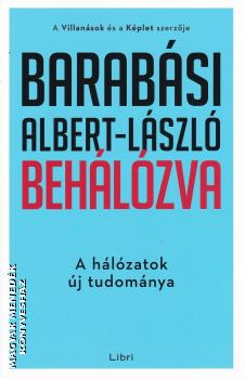 Barabsi Albert Lszl - Behlzva