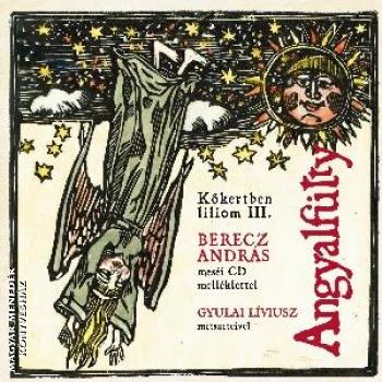 Berecz Andrs - Angyalftty CD + knyv