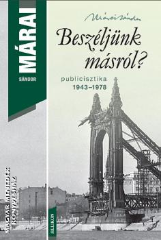 Márai Sándor - Beszéljünk másról?