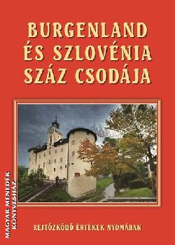  - Burgenland s Szlovnia szz csodja