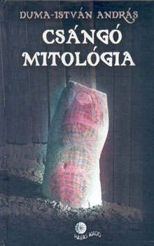 Duma-István András - Csángó mitológia