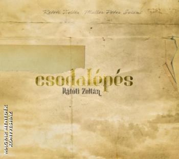 Rtti Zoltn - Csodalps CD