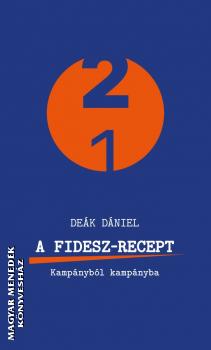 Dek Dniel - A Fidesz-recept
