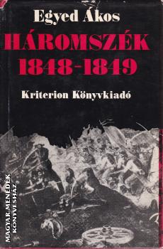 Egyed Ákos - Háromszék 1848-1849 ANTIKVÁR