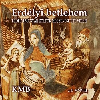 Kormorn Memory Band - Erdlyi betlehem - erdlyi magyar kltk megzenstett versei