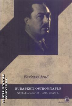 Farkass Jenő - Budapesti ostromnapló