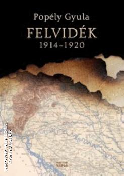 Poply Gyula - Felvidk 1914-1920