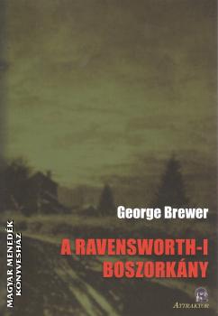 George Brewer - A ravensworth-i boszorkny