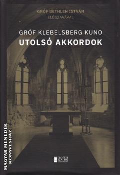 Grf Klebelsberg Kuno - Utols akkordok