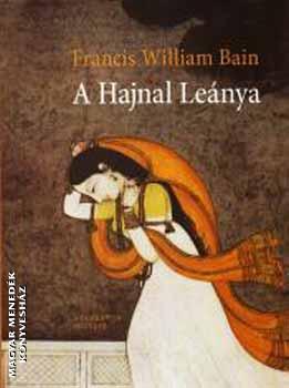 Francis William Bain - A Hajnal Lenya