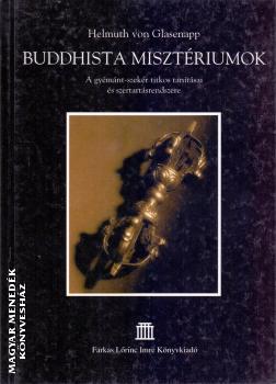 Helmuth Von Glasenapp - Buddhista misztriumok