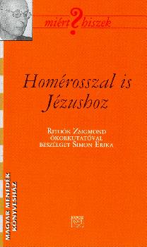 Ritoók Zsigmond - Homérosszal is Jézushoz