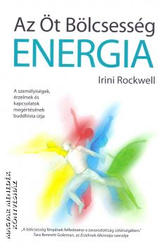 Irini Rockwell - Az t Blcsessg ENERGIA