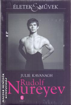 Julie Kavanagh - Rudolf Nureyev