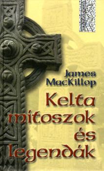 MacKillop, James - Kelta mtoszok s legendk