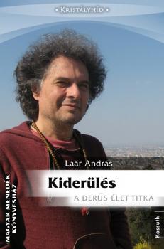 Laár András - Kiderülés