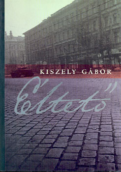 Kiszely Gbor - ltet
