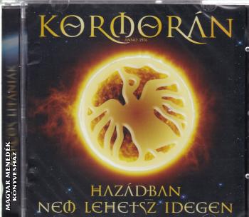 Kormorn - Hazdban nem lehetsz idegen CD