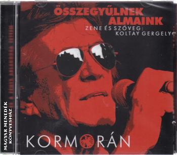 Kormorn - sszegylnek lmaink CD