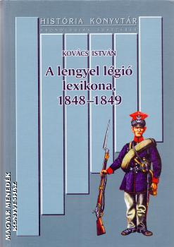 Kovcs Istvn - A lengyel lgi lexikona, 1848-1849