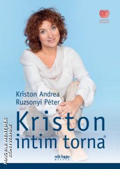 Kriston Andrea Ruzsonyi Pter - Kriston Intim Torna