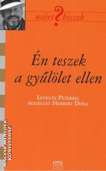 Levente Pter - n teszek a gyllet ellen