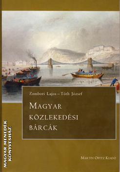 Zombori Lajos Tóth József - Magyar közlekedési bárcák