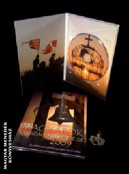 Bn Istvn - Magyarok orszgos gylse 2009 DSZKIADS DVD