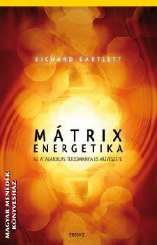 Richard Bartlett - Mtrixenergetika