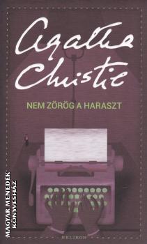 Agatha Christie - Nem zrg a haraszt