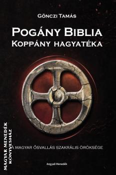 Gnczi Tams - Pogny Biblia - Koppny hagyatka