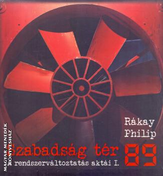 Rkay Philip - Szabadsg tr 89