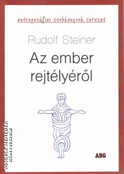 Rudolf Steiner - Az ember rejtlyrl