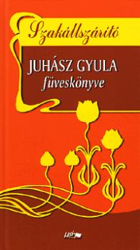 Juhsz Gyula - Szakllszrt